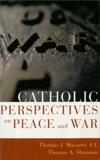 Cover image: Catholic Perspectives on Peace and War 9780742531758