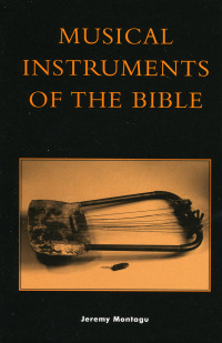 Cover image: Musical Instruments of the Bible 9780810842823