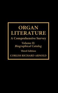 Imagen de portada: Organ Literature 3rd edition 9780810829657