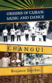 Cover image: Origins of Cuban Music and Dance 9780810862043