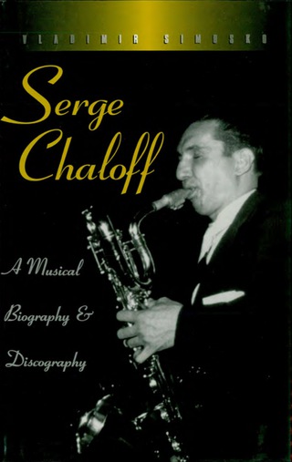 Cover image: Serge Chaloff 1st edition 9780810833968