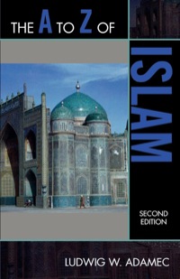 صورة الغلاف: The A to Z of Islam 2nd edition 9780810845053