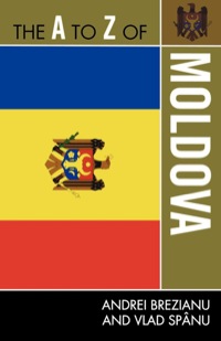 表紙画像: The A to Z of Moldova 9780810872110