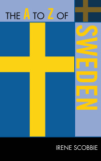 صورة الغلاف: The A to Z of Sweden 9780810872189