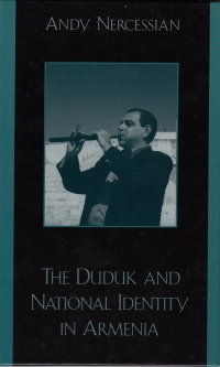 صورة الغلاف: The Duduk and National Identity in Armenia 9780810840751