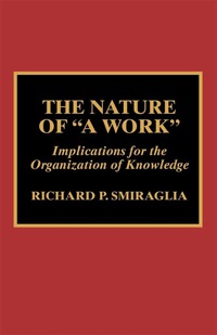 Cover image: The Nature of 'A Work' 9780810840379