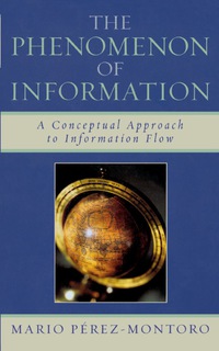 Cover image: The Phenomenon of Information 9780810859425