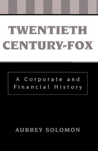 Cover image: Twentieth Century-Fox 9780810821477