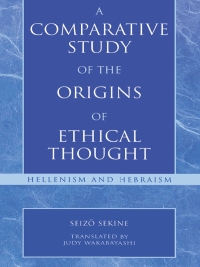 表紙画像: A Comparative Study of the Origins of Ethical Thought 9780742532397
