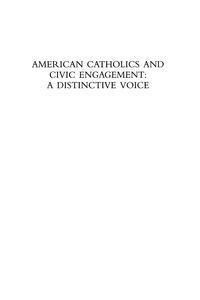 Titelbild: American Catholics and Civic Engagement 9780742531581