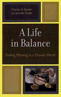 Omslagafbeelding: A Life in Balance 9780761835462