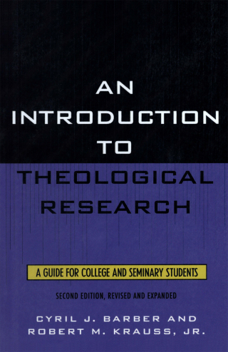 Cover image: Introduction To Theological Research 2nd edition 9780761816591