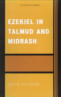 Imagen de portada: Ezekiel in Talmud and Midrash 9780761836940