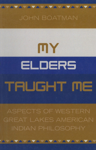 Cover image: My Elders Taught Me 1st edition 9780819186911