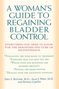 Cover image: A Woman's Guide to Regaining Bladder Control 9780871319470