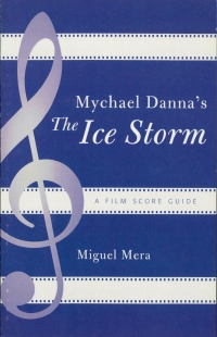 Cover image: Mychael Danna's The Ice Storm 9780810859418