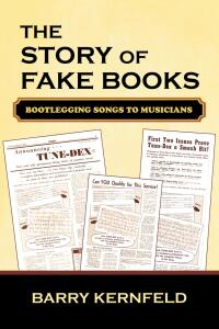 Omslagafbeelding: The Story of Fake Books 9780810857278