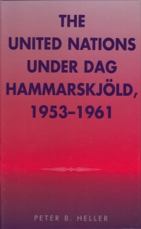 Cover image: The United Nations under Dag Hammarskjold, 1953-1961 9780810836990