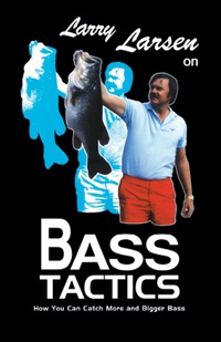 Titelbild: Larry Larsen on Bass Tactics 9780936513270