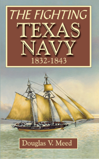 Cover image: Fighting Texas Navy 1832-1843 9781556228858