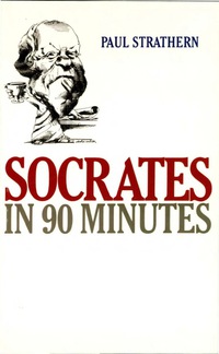 Titelbild: Socrates in 90 Minutes 9781566631471