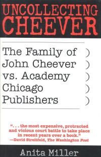 Cover image: Uncollecting Cheever 9780847690763