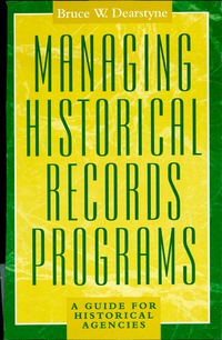 Imagen de portada: Managing Historical Records Programs 9780742502826