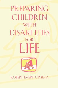 Imagen de portada: Preparing Children With Disabilities for Life 9780810845190