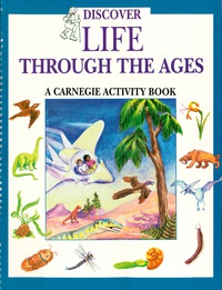 Cover image: Discover Life Through the Ages 9781570980305