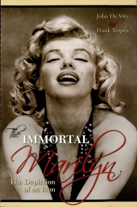 Titelbild: The Immortal Marilyn 9780810858664