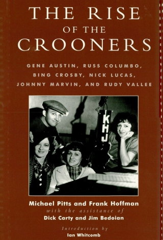 Cover image: The Rise of the Crooners 1st edition 9780810840812