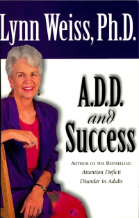 Imagen de portada: A.D.D. and Success 9780878339945