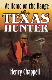 Cover image: At Home On The Range with a Texas Hunter 9781556228360