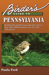 Omslagafbeelding: Birder's Guide to Pennsylvania 9780884150732