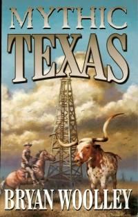 Cover image: Mythic Texas 9781556226960