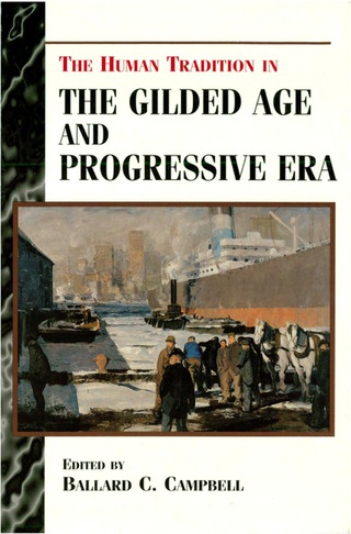 Imagen de portada: The Human Tradition in the Gilded Age and Progressive Era 1st edition 9780842027342