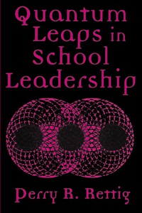 Cover image: Quantum Leaps in School Leadership 9780810844001
