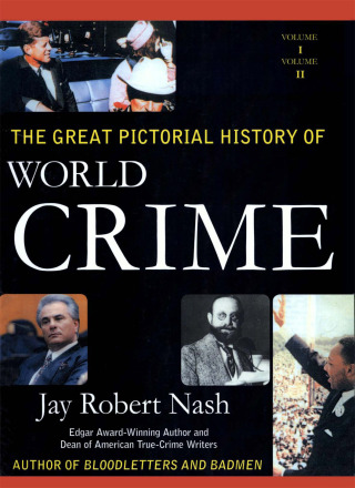 Cover image: Great Pictorial History of World Crime 9781928831204
