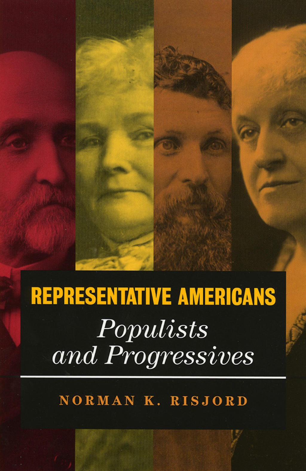 Representative Americans Populists and Progressives