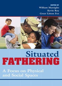 Cover image: Situated Fathering 9780742545687