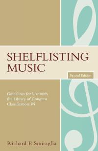 صورة الغلاف: Shelflisting Music 2nd edition 9780810854185