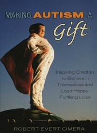 Imagen de portada: Making Autism a Gift 9780742552999