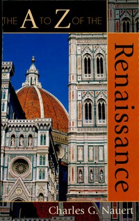 Titelbild: The A to Z of the Renaissance 9780810853935