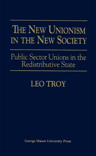 Cover image: New Unionism in the New Society 9780913969694