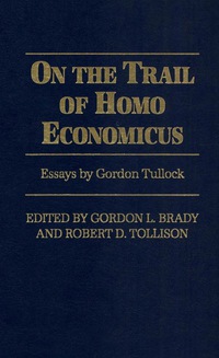 Cover image: On the Trail of Homo Economicus 9780913969731