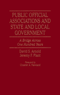 Cover image: Public Official Associations and State and Local Government 9780913969656