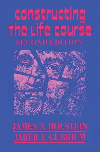 Cover image: Constructing the Life Course 2nd edition 9781882289684