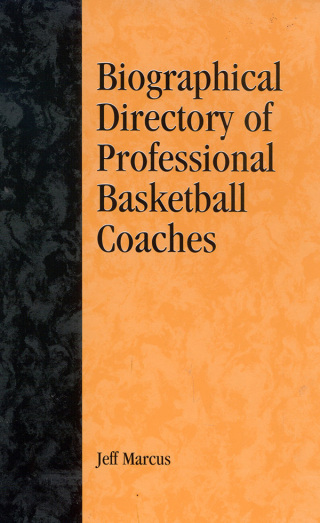 Cover image: A Biographical Directory of Professional Basketball Coaches 9780810840072