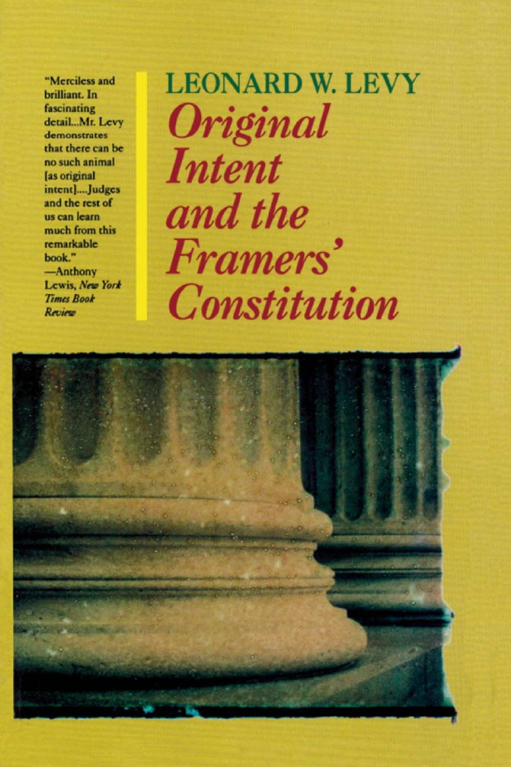 Original Intent and the Framers’ Constitution