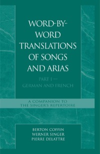 Titelbild: Word-By-Word Translations of Songs and Arias, Part I 9780810801493